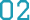 02